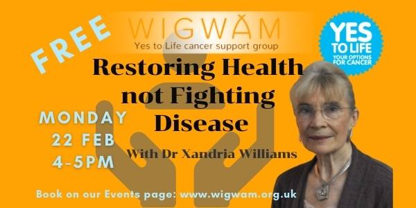WIGWAM: Restoring Health not Fighting Disease