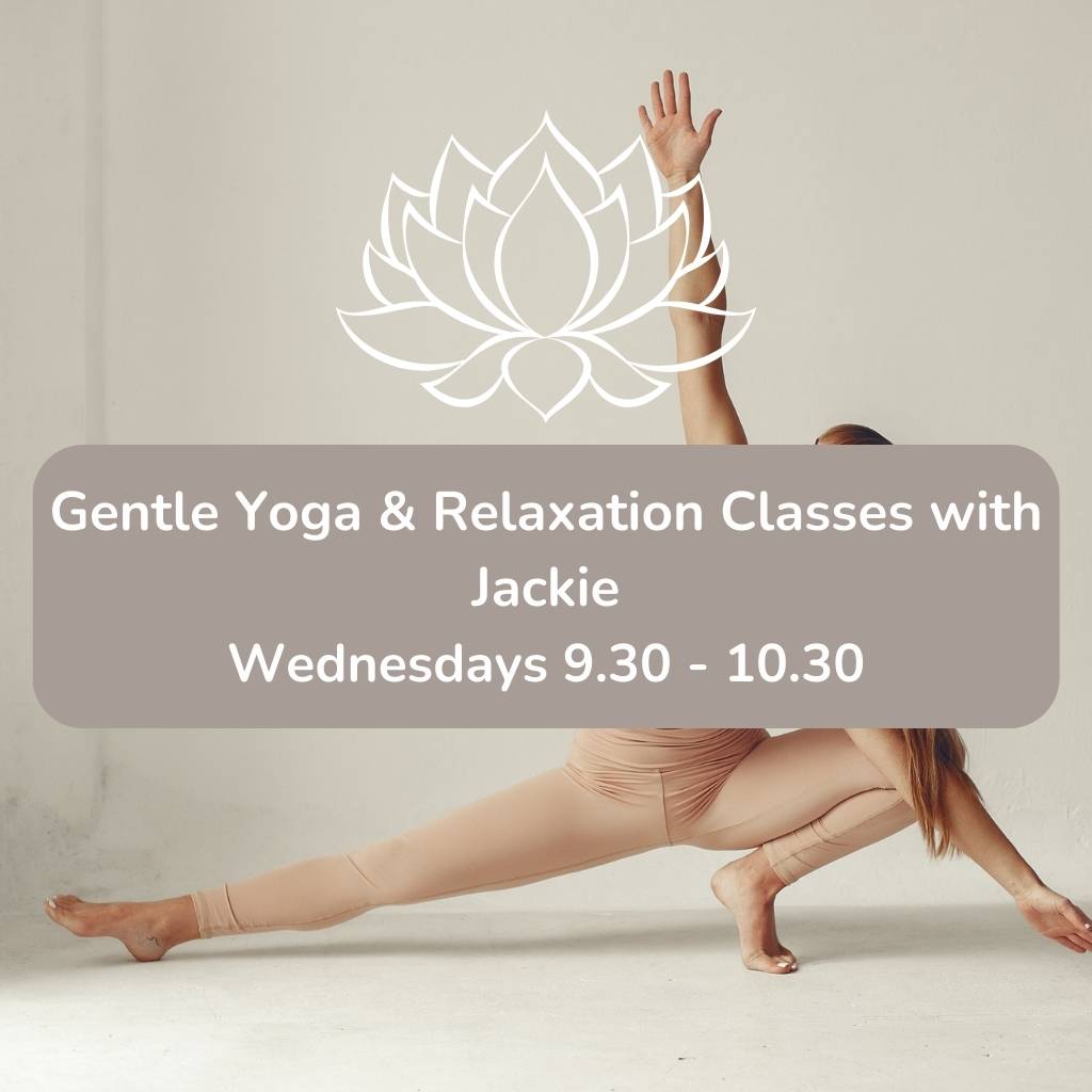 GENTLE YOGA & RELAXATION CLASSES WITH JACKIE HAYFIELD