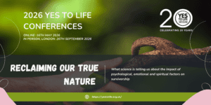 Yes to Life Conference 2026 In person "Reclaiming Our True Nature."
